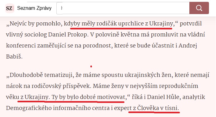 „Dlouhodobě tematizuji, že máme spoustu ukrajinských žen, které nemají nárok na rodičovský příspěvek. Máme ženy v nejvyšším reprodukčním věku z Ukrajiny. Ty by bylo dobré motivovat,“ říká i Daniel Hůle, analytik Demografického informačního centra i expert z Člověka v tísni, píši Seznamzpravy.